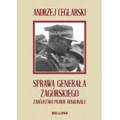 Pamiętniki, dzienniki, listy - Sprawa generała zagórskiego zabójstwo prawie doskonałe - miniaturka - grafika 1