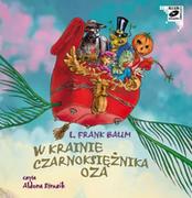 Audiobooki - literatura popularnonaukowa - W krainie Czarnoksiężnika Oza Baum Lyman Frank - miniaturka - grafika 1