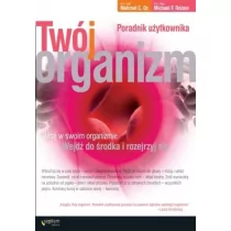 Twój organizm Poradnik użytkownika Używana - Zdrowie - poradniki - miniaturka - grafika 1