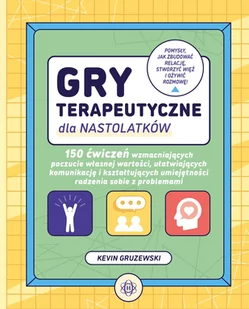 Gry terapeutyczne dla nastolatków - Psychologia - miniaturka - grafika 1