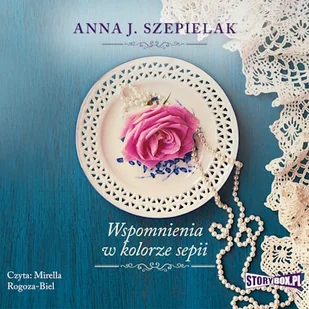 Saga małopolska. Tom 2. Wspomnienia w kolorze sepii Anna J. Szepielak - Audiobooki - literatura piękna - miniaturka - grafika 1