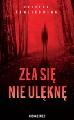 Horror, fantastyka grozy - Zła się nie ulęknę - miniaturka - grafika 1