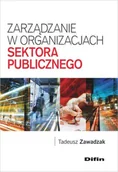 Zarządzanie - Zarządzanie w organizacjach sektora publicznego - miniaturka - grafika 1