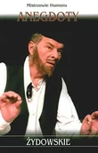Aforyzmy i sentencje - Anegdoty żydowskie - miniaturka - grafika 1