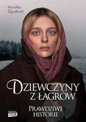 Biografie i autobiografie - Dziewczyny z łagrów - miniaturka - grafika 1