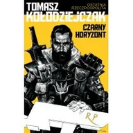 Fantasy - Kołodziejczak Tomasz Czarny horyzont - miniaturka - grafika 1