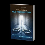 Religia i religioznawstwo - Uwalniająca moc przebaczenia - miniaturka - grafika 1