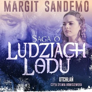 Saga o Ludziach Lodu, tom 3: Otchłań Margit Sandemo - Audiobooki - fantastyka i horror - miniaturka - grafika 1