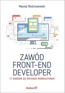 Maciej Rościszewski Zawód front-end developer 11 kroków do zostania webmasterem - Webmasterstwo - miniaturka - grafika 3