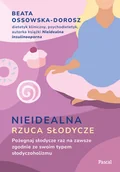 Zdrowie - poradniki - Nieidealna rzuca słodycze. Pożegnaj słodycze raz na zawsze zgodnie ze swoim typem słodyczoholizmu - miniaturka - grafika 1