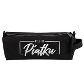 Piórniki - PIÓRNIK SZKOLNY TUBA SASZETKA BYLE DO PIĄTKU PREZENT MOCNY - miniaturka - grafika 1