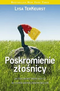 Poskromienie złośnicy - TerKeurst Lysa - Psychologia - miniaturka - grafika 2