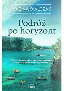 WALCZAK IWONA Podróż po horyzont - Powieści - miniaturka - grafika 2