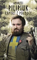 Biografie i autobiografie - Raport z Północy Andrzej Pilipiuk Wysyłka 24.11 - miniaturka - grafika 1