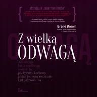 Audiobooki - biznes i ekonomia - Z wielką odwagą Brene Brown MP3) - miniaturka - grafika 1