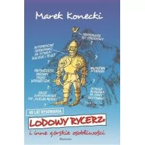 Lodowy rycerz i inne górskie osobliwości Marek Konecki - Książki podróżnicze - miniaturka - grafika 1