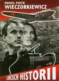 LTW Łańcuch historii - Paweł Wieczorkiewicz - Historia świata - miniaturka - grafika 1