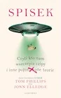 Publicystyka - Spisek. Czyli Kto Nam Wszczepia Czipy I Inne Popie****One Teorie - miniaturka - grafika 1