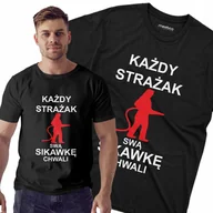 Koszulki męskie - KOSZULKA dla strażaka Każdy strażak swą sikawkę chwali z humorem PREZENT - miniaturka - grafika 1