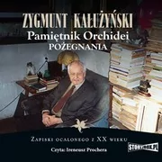 Audiobooki - literatura faktu - Pamiętnik orchidei. Pożegnania - miniaturka - grafika 1