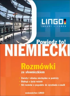 Niemiecki Rozmówki Powiedz to! +PDF Piotr Dominik MP3) - Audiobooki do nauki języków - miniaturka - grafika 1