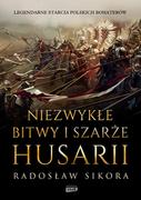 Niezwykłe bitwy i szarże husarii Nowa