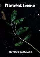 E-booki - literatura polska - Nieefektowne - miniaturka - grafika 1