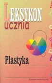 Encyklopedie i leksykony - WNT Plastyka. Leksykon ucznia - Wydawnictwa Naukowo Techniczne - miniaturka - grafika 1