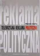 Książki o kulturze i sztuce - Telewizyjna reklama polityczna - miniaturka - grafika 1