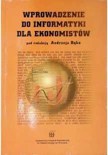 Wprowadzenie Do Informatyki Dla Ekonomistów - Biznes - miniaturka - grafika 1