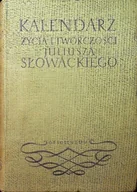 Kalendarze - Kalendarz życia i twórczości Juliusza Słowackiego - miniaturka - grafika 1