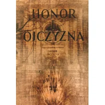 Honor i ojczyzna - Historia świata Honor i ojczyzna - Historia świata - miniaturka - grafika 1