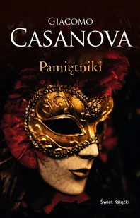 Pamiętniki - Giovanni Giacomo Casanova - książka - Biografie i autobiografie - miniaturka - grafika 1