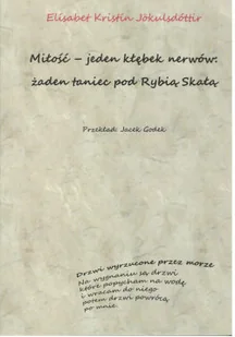 Miłość jeden kłębek nerwów żaden taniec pod Rybią Skałą - Poezja - miniaturka - grafika 1
