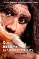 Nauki przyrodnicze - Reich Steven Kim jesteśmy skąd przyszliśmy - miniaturka - grafika 1