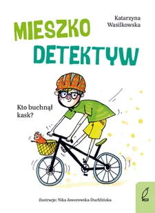 Mieszko detektyw. Kto buchnął kask? - Książki edukacyjne - miniaturka - grafika 1