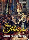 Książki o kulturze i sztuce - Jan Matejko - miniaturka - grafika 1