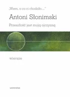 Poezja - UNIVERSITAS Wiem, o co ci chodziło. Przeszłość jest moją... - Antoni Słonimski - miniaturka - grafika 1