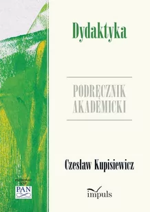 Dydaktyka. Podręcznik akademicki - E-booki - nauka - miniaturka - grafika 1