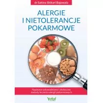 Alergie I Nietolerancje Pokarmowe Wykorzystaj Naukowo Udowodnione I Skuteczne Metody Leczenia Alergii Pokarmowych Sakina Shikarii Bajowala - Zdrowie - poradniki - miniaturka - grafika 1