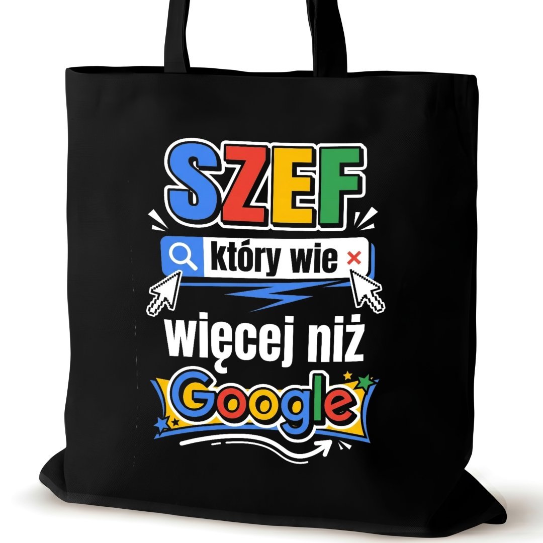 Torba bawełniana czarna dla SZEFA na ramię nadrukiem śmieszna google