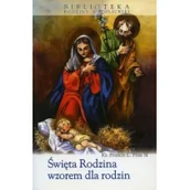 Religia i religioznawstwo - Święta Rodzina wzorem dla rodzin - miniaturka - grafika 1