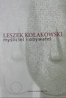 Biografie i autobiografie - Kołakowski myśliciel i obywatel - miniaturka - grafika 1