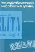 Historia Polski - Prasa pozytywistów warszawskich wobec Żydów i kwestii żydowskiej - miniaturka - grafika 1