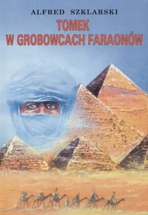 Tomek w grobowcach faraonów - Książki edukacyjne - miniaturka - grafika 1