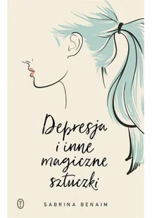Depresja i inne magiczne sztuczki - Poezja - miniaturka - grafika 2
