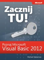 E-booki - informatyka - Zacznij Tu! Poznaj Microsoft Visual Basic 2012 Michael Halvorson - miniaturka - grafika 1