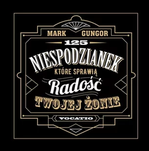 125 niespodzianek które sprawią radość Twojej żonie - Poradniki hobbystyczne - miniaturka - grafika 2