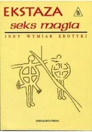 Literatura erotyczna - Ekstaza seks magia - miniaturka - grafika 1
