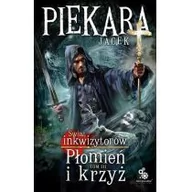 Fantasy - Jacek Piekara Płomień i krzyż Tom 3 - miniaturka - grafika 1